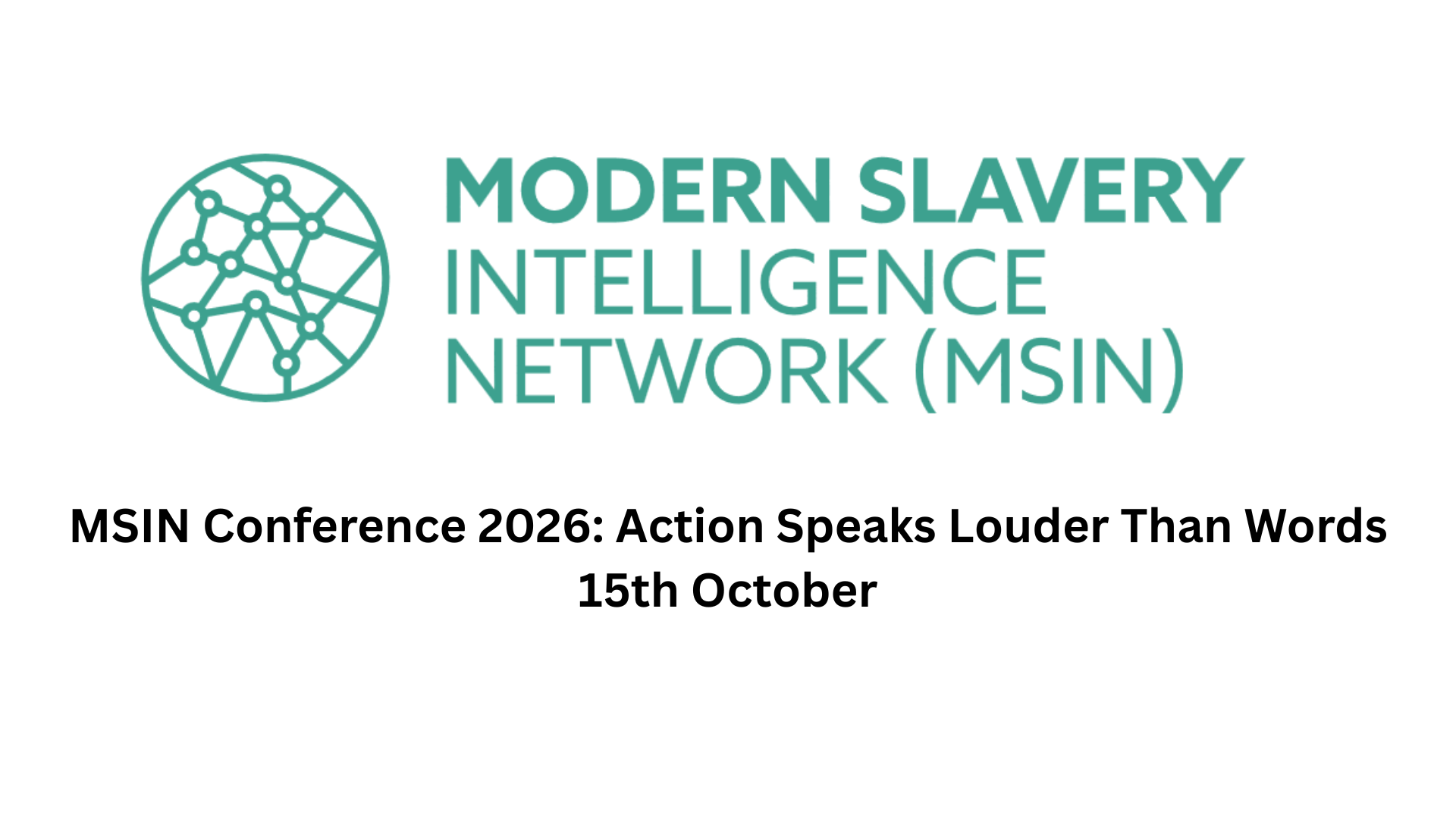 MSIN Conference 2026: Action Speaks Louder Than Words