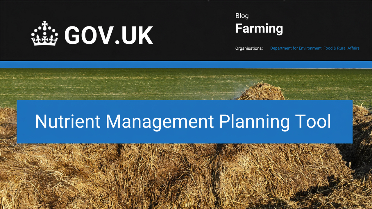 Update to Defra's Nutrient Management Planning Tool